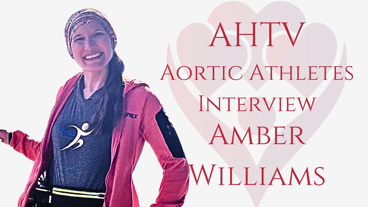 Read more about the article Aortic Athletes Presents Amber Williams