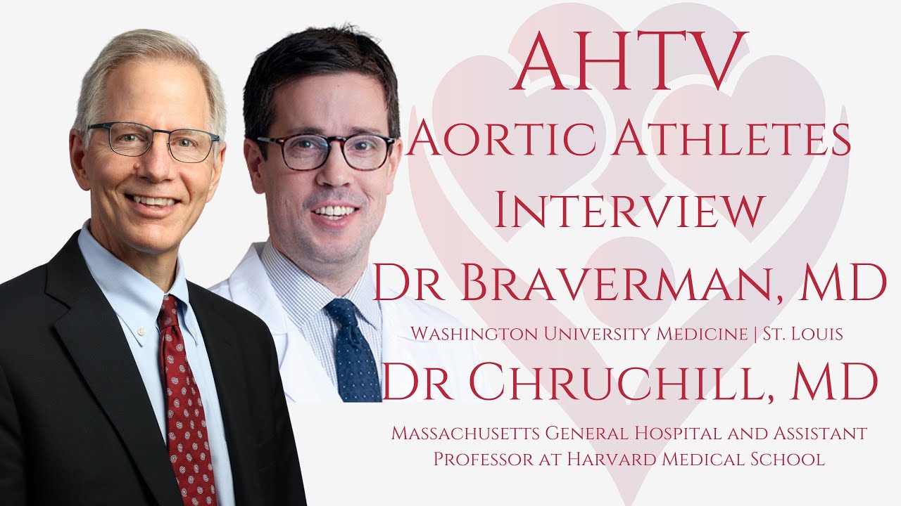 Read more about the article AHTV | Live QA Aortic Athletes: Is Your Aorta Ready for Exercise? With Dr Braverman and Dr Churchill